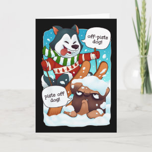 Funny Off Piste Dog Piste Off Funny Skiing Shirt H Card