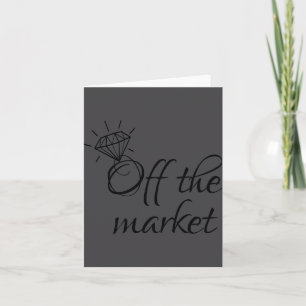 Funny Off The Market L Bride To Be  Card