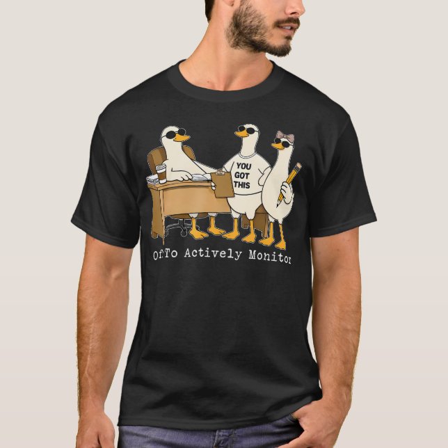 Funny Off To Actively Monitor Teacher Testing Day T-Shirt (Front)