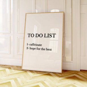 Funny Office Desk To-Do List Print