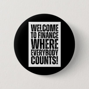 Funny Office Finance Sticker 2 Inch Round Button
