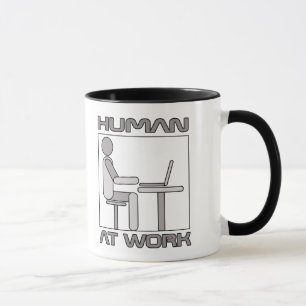 Funny Office Humans At Work Mug