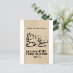 Funny Office Humour: Ctrl My Day Not My Team  Postcard