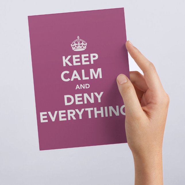 Funny Office Humour Deny Everything Quote Postcard (Creator Uploaded)