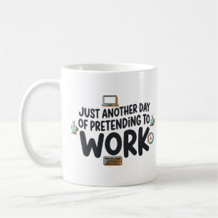 Funny Office Humour Pretending To Work Coworker Coffee Mug