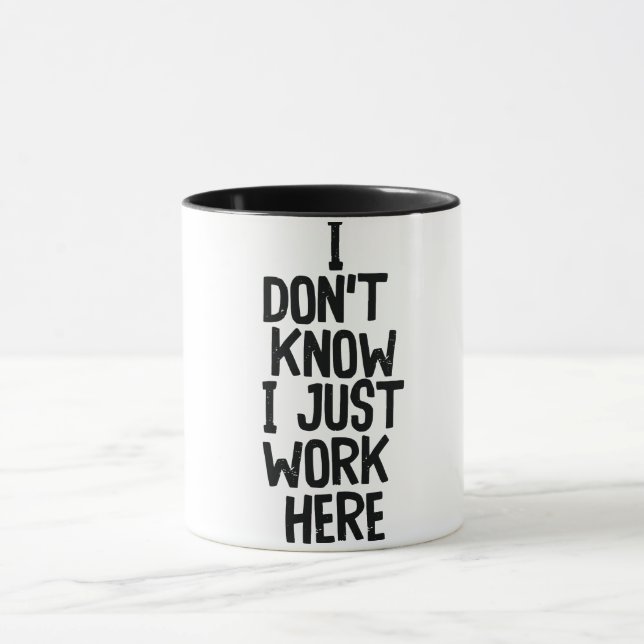 Funny Office Quote/Saying Mug (Center)