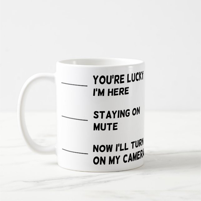 Funny Office Workplace Employee Coworker Quote Coffee Mug (Left)