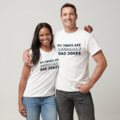 Funny Officially New Dad Daddy Jokes Father's Day T-Shirt (Unisex)