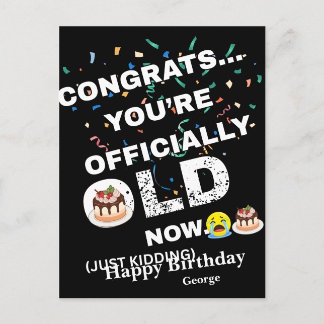 Funny Officially Old Birthday - Bold Meme Style Holiday Postcard (Front)