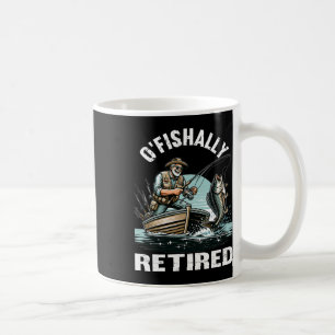 Funny O'fishally Retired Tee For Retirement Fishin Coffee Mug
