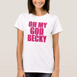 Funny Oh my god Becky tank top