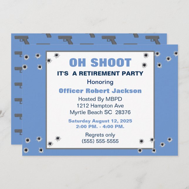 Funny Oh Shoot Police Retirement/Birthday Invite (Front/Back)