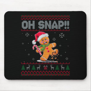 Funny Oh Snap Gingerbread Ugly Christmas Costume W Mouse Pad