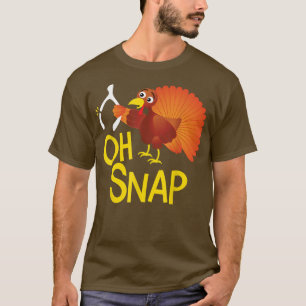 Funny Oh Snap Thanksgiving Turkey Cute Wishbone Bo T-Shirt