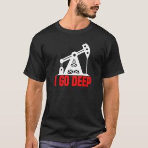 Funny Oil Drilling Fracking - Fracker Oilfield Pre T-Shirt