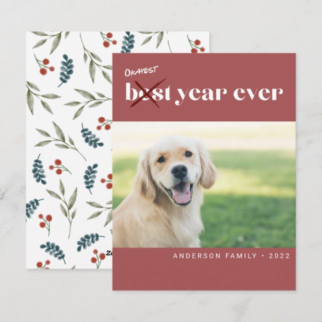 Funny Okayest Best Year Ever Photo New Year Sage H Holiday Card (Front/Back)