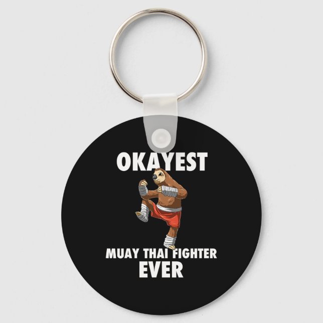 Funny Okayest Sloth Fighter Ever - Muay Thai  Keychain (Front)
