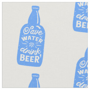 funny oktoberfest save water drink beer fabric