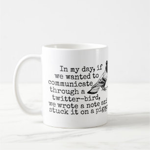 Funny Old Age Twitter Bird Pigeon Coffee Mug