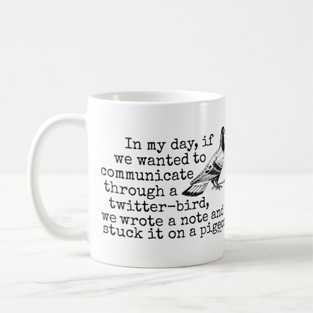 Funny Old Age Twitter Bird Pigeon Coffee Mug (Left)