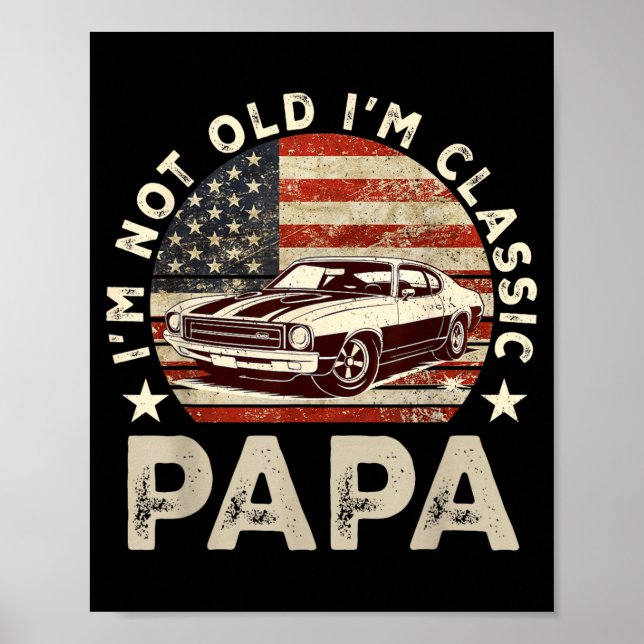 Funny Old Car Clic American Us Flag Mens Dad Papa  Poster (Front)