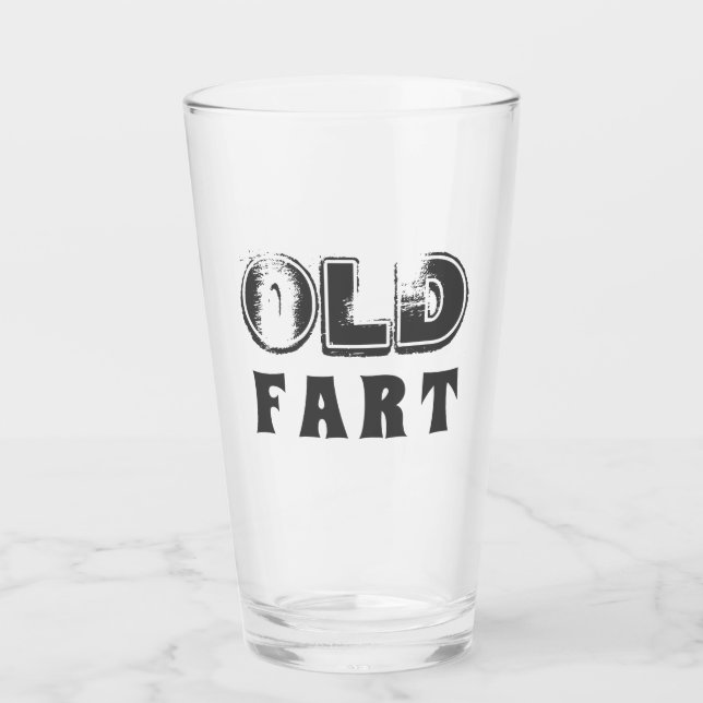 Funny Old Fart Birthday Typography Beer Glass (Front)