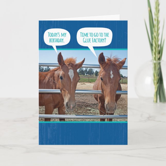 Funny Old Horses- Time for the Glue Factory Card (Front)