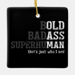 Funny Old Man Saying Gag Gift Dad Fathers Day Ceramic Ornament