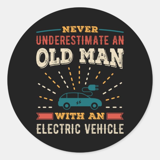 Funny Old Man with Electric Vehicle EV Retro Gift Classic Round Sticker (Front)