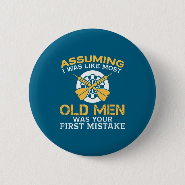 Funny Old Men Who Loves Darting  2 Inch Round Button (Front)
