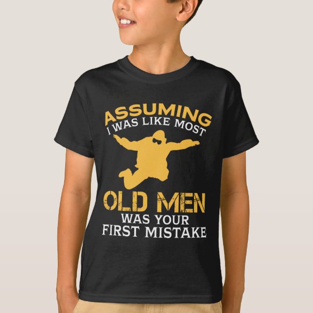 Funny Old Men Who Loves Skydiving  T-Shirt (Front)