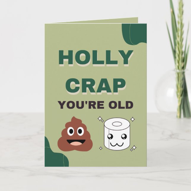funny old men / women toilet humour birthday  card (Front)