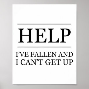 Funny Old People Clothing Help I've Fallen And I C Poster
