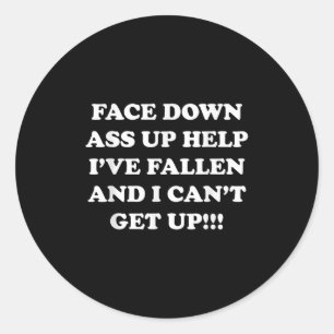 Funny Old People Face Down Up - Help I've Fallen A Classic Round Sticker