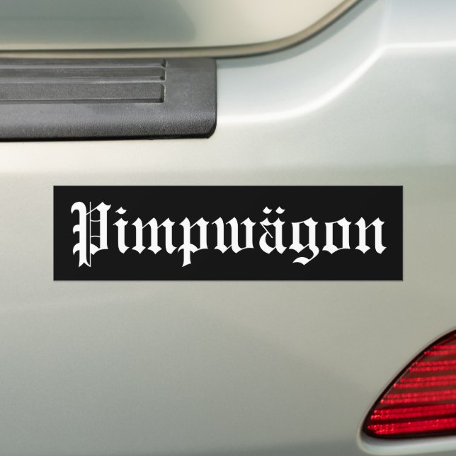 Funny Olde German Pimpwagon Car Swag Auto Humour Bumper Sticker (On Car)