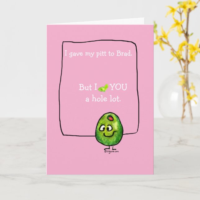 Funny Olive Valentine Pink Card (Yellow Flower)