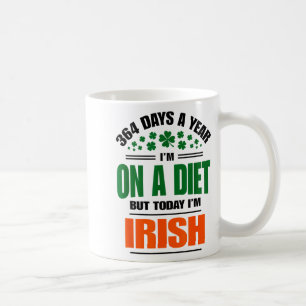 Funny On A Diet And Irish St Patricks Day Shamrock Coffee Mug