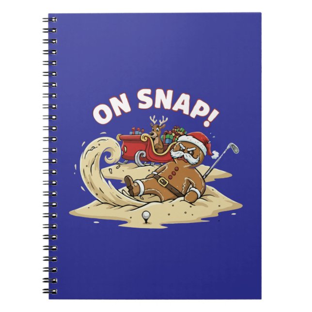 Funny "On Snap!" Gingerbread Man Christmas Golfing Notebook (Front)
