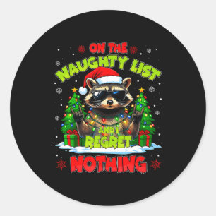 Funny On The Naughty List I Regret Nothing Christm Classic Round Sticker