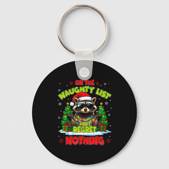 Funny On The Naughty List I Regret Nothing Christm Keychain (Front)