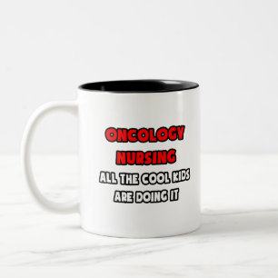 Funny Oncology Nurse Shirts and Gifts Two-Tone Coffee Mug