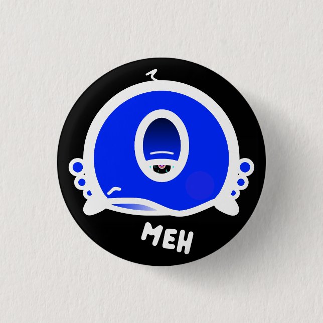 Funny One-Eyed Cartoon “Meh” 1 Inch Round Button (Front)
