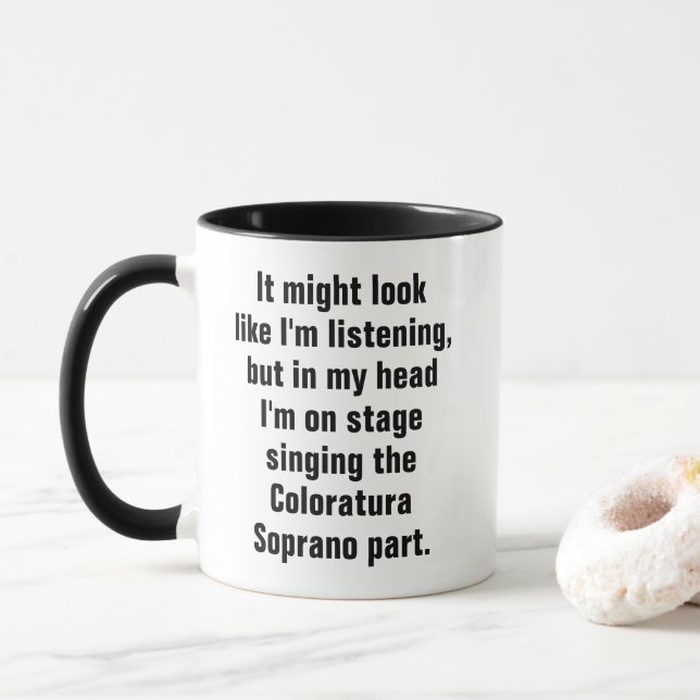 Funny Opera Singer Coffee Mug for Vocalists (With Donut)