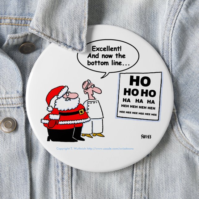 Funny Optometrist and Santa Cartoon Christmas 6 Inch Round Button (In Situ)