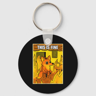 Funny Orange Fox This Is Fine Humor Meme Men Women Keychain