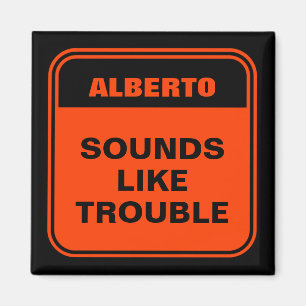 Funny orange sounds like trouble personalized  magnet