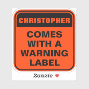 Funny orange warning label personalize caution