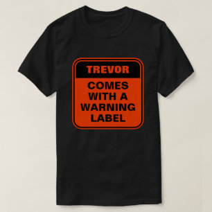 Funny orange warning label personalize caution T-Shirt