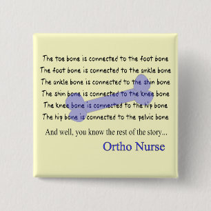 Funny Orthopedic Nurse Gifts 2 Inch Square Button