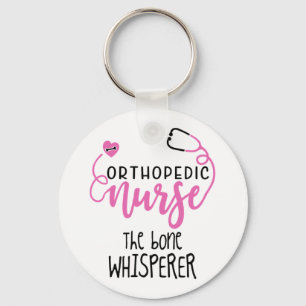Funny Orthopedic Nurse quote the bone whisperer -  Keychain
